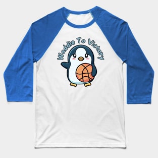 Waddle to victory Baseball T-Shirt